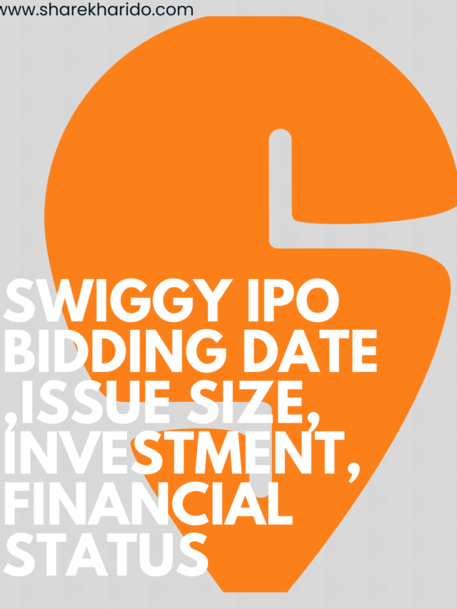 swiggy ipo bidding date, issue size, investment,financial status